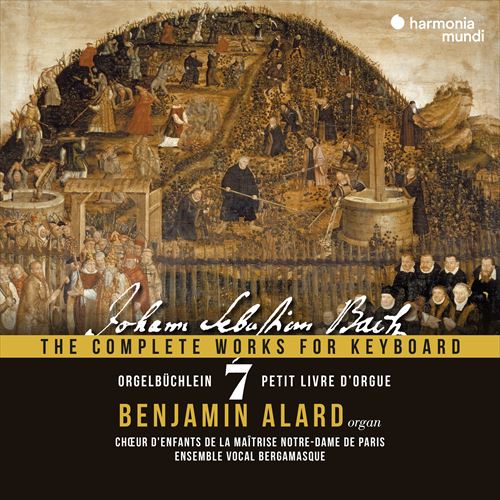 J.S.obn : Ղ̂߂̍iSW Vol.7 ` IQrqC (IKȏW) / oW}EA[ (J.S.Bach : The Complete Works for Keyboard, Vol.7 "Orgelbuchlein" Benjamin Alard) [2CD] [Import] [{сEE̎t]